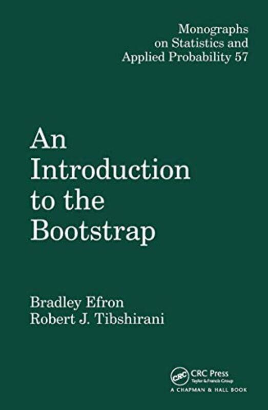 

An Introduction to the Bootstrap by David University of New Orleans NeubauerStephen University of North Carolina at Wilmington Meinhold-Hardcover