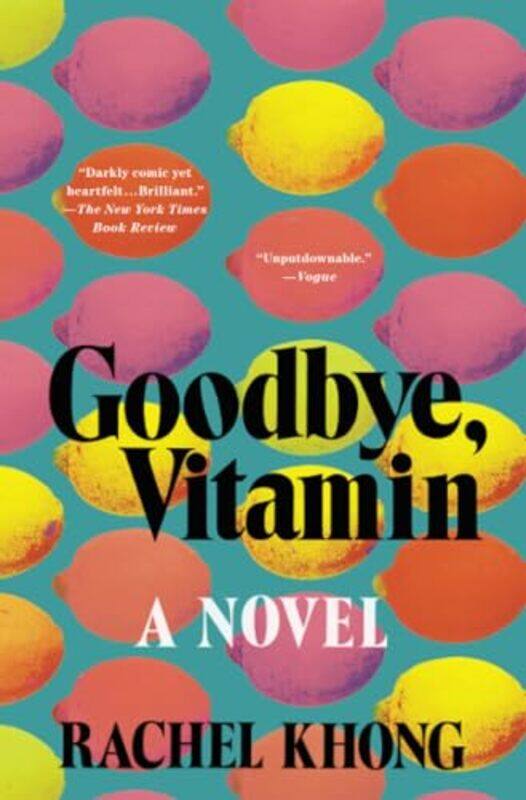 

Goodbye Vitamin by Khong, Rachel - Paperback