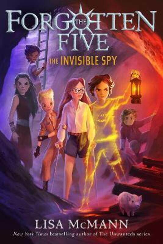 

The Invisible Spy (The Forgotten Five, Book 2),Paperback, By:McMann, Lisa