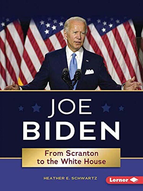 

Joe Biden by Heather E Schwartz-Paperback