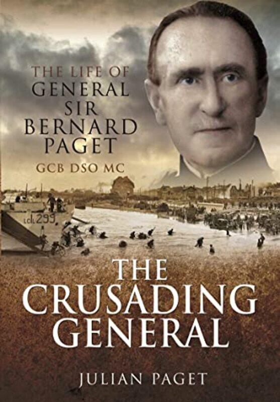 

The Crusading General by Julian Paget-Paperback