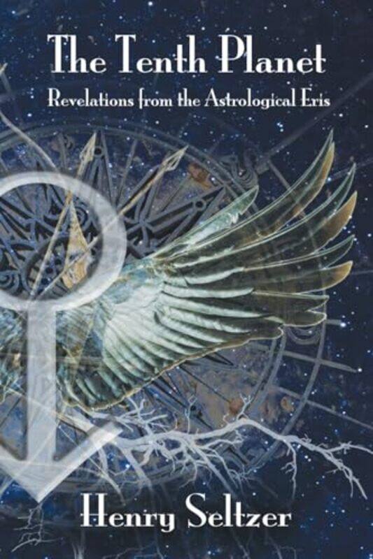 

The Tenth Planet Revelations from the Astrological Eris by Durga Leela-Paperback