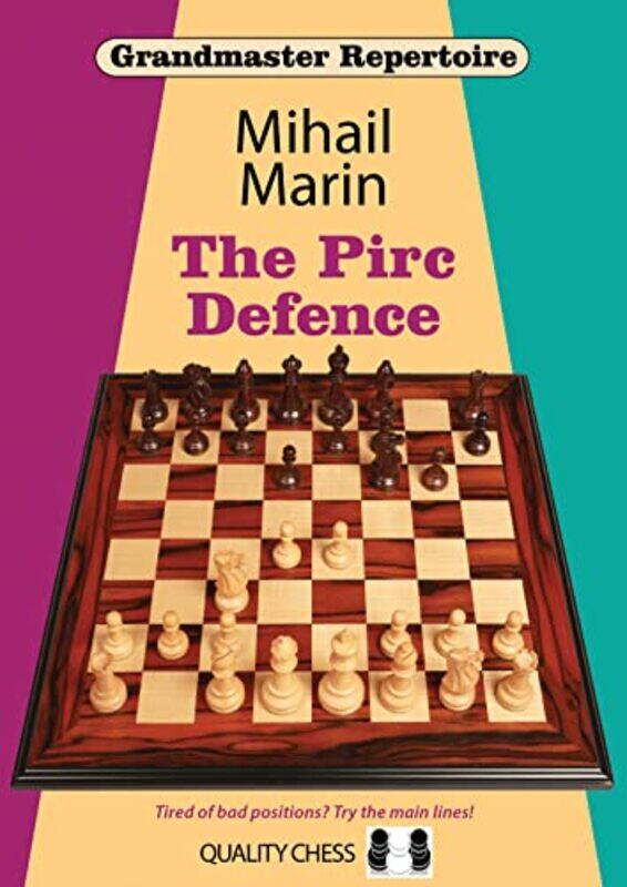 

The Pirc Defence by Mihail Marin-Paperback