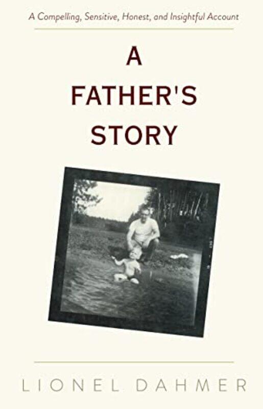 

A Fathers Story by Lionel Dahmer-Hardcover