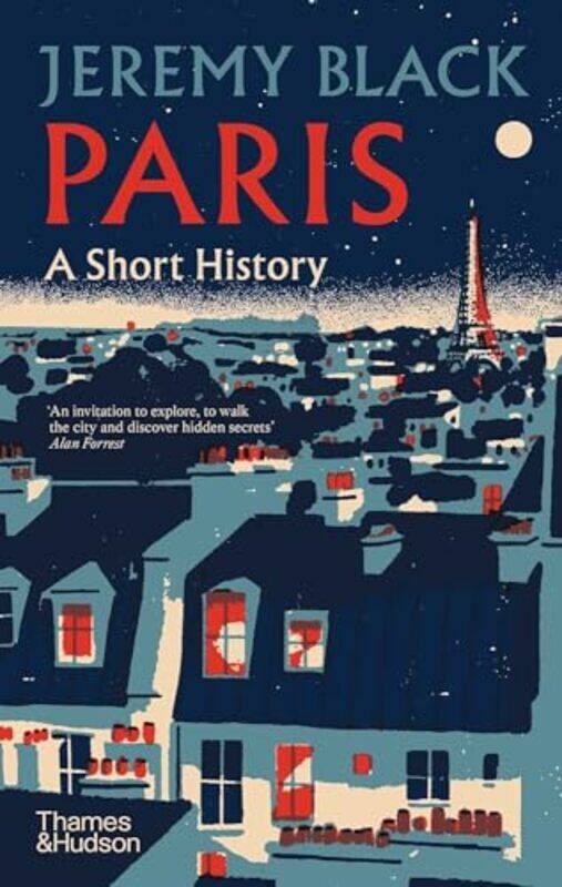 

Paris A Short History by Jeremy Black-Hardcover