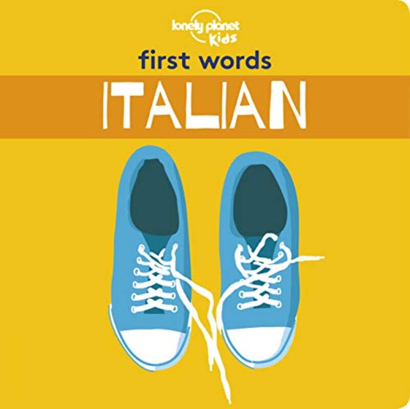 

First Words Italian by Lonely Planet Kids-Paperback