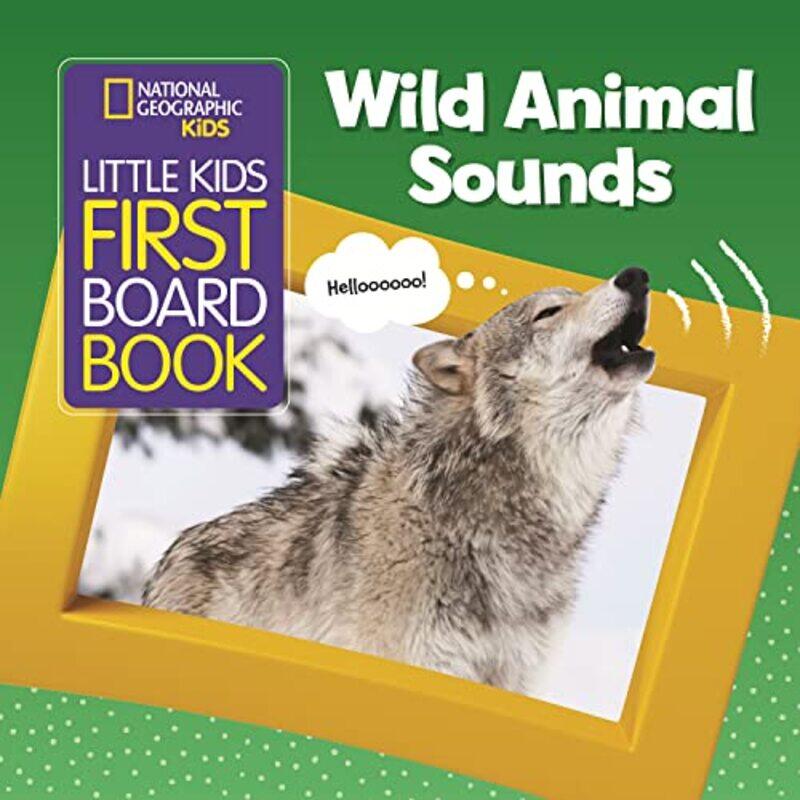 

Little Kids First Board Book Wild Animal Sounds by National Geographic KidsMarfe Ferguson Delano-Hardcover