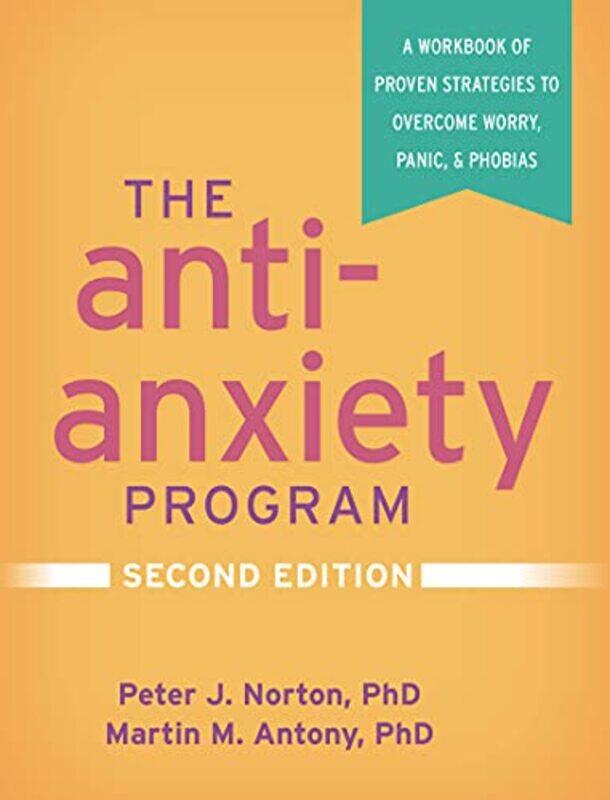 

The AntiAnxiety Program Second Edition by Dan Richards-Paperback