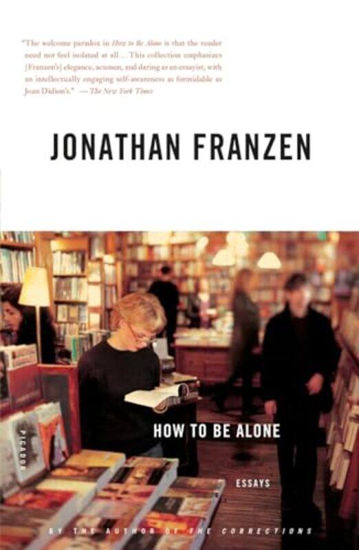 

How To Be Alone,Paperback By Frantzen, Jonathan