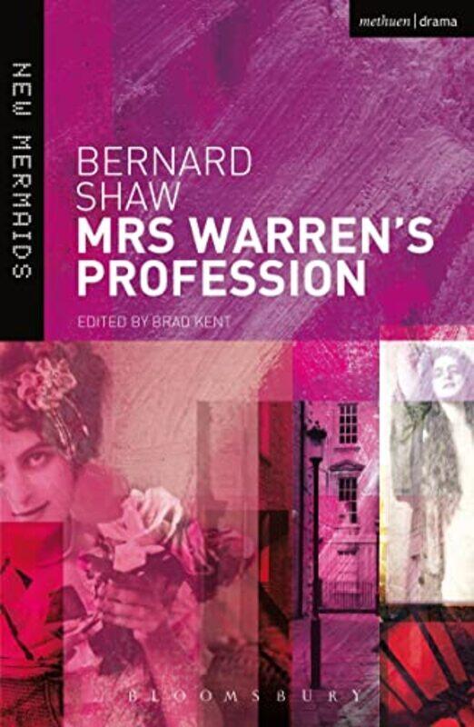 

Mrs Warrens Profession by Bernard ShawBrad Kent-Paperback