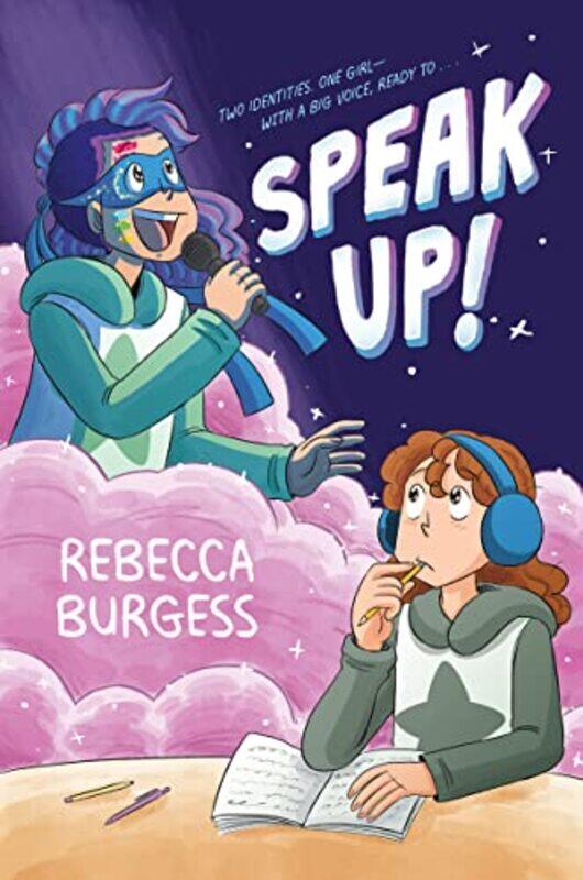 

Speak Up by Rebecca BurgessRebecca Burgess-Hardcover