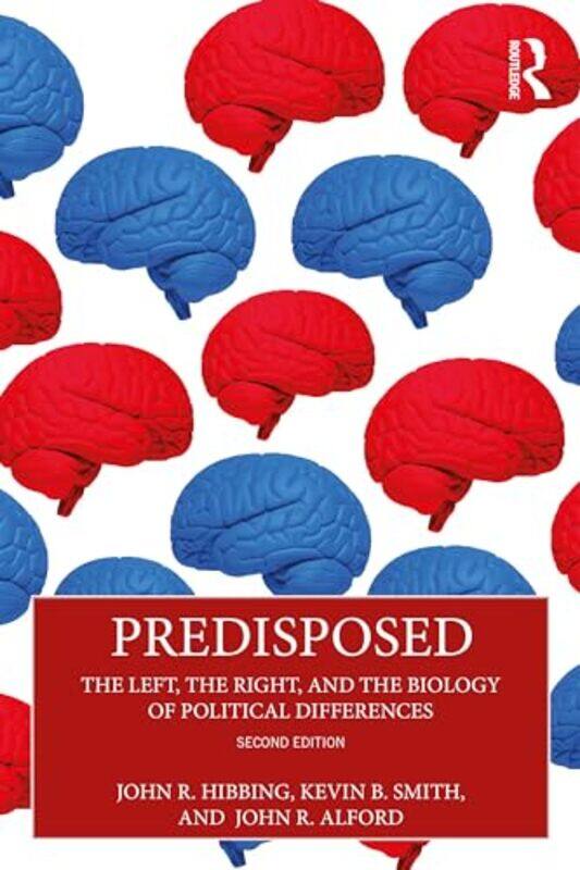 

Predisposed by John R University of Nebraska-Lincoln, USA HibbingKevin B University of Nebraska-Lincoln, USA SmithJohn R Rice University, USA Alford-P