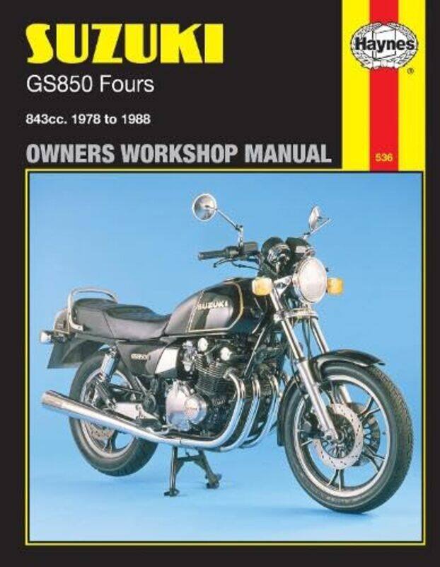 

Suzuki GS850 Fours 78 88 Haynes Repair Manual by Rosie Goodwin-Paperback