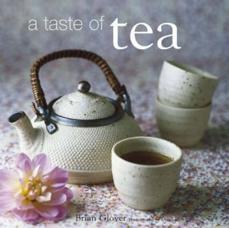 

^(S) A Taste of Tea.Hardcover,By :Brian Glover