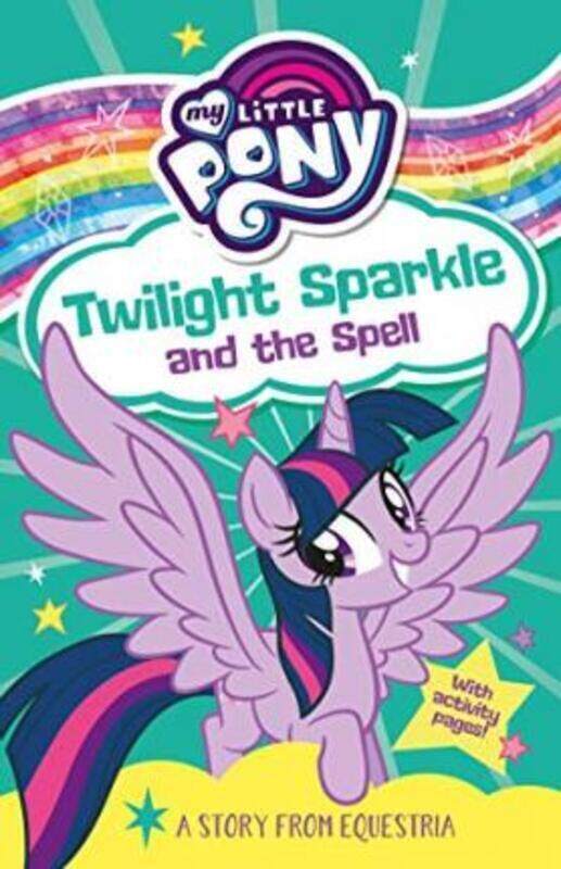 

My Little Pony: Twilight Sparkle and the Spell.paperback,By :Berrow, G. M.