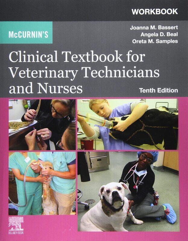 

Workbook for McCurnin's Clinical Textbook for Veterinary Technicians and Nurses