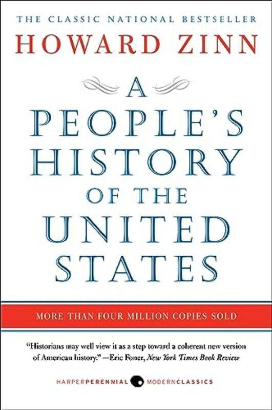 

A Peoples History Of The United States By Zinn, Howard, Ph.D. Paperback