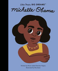 Michelle Obama: Volume 62, Hardcover Book, By: Maria Isabel Sanchez Vegara
