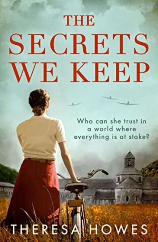 The Secrets We Keep by Theresa Howes-Paperback