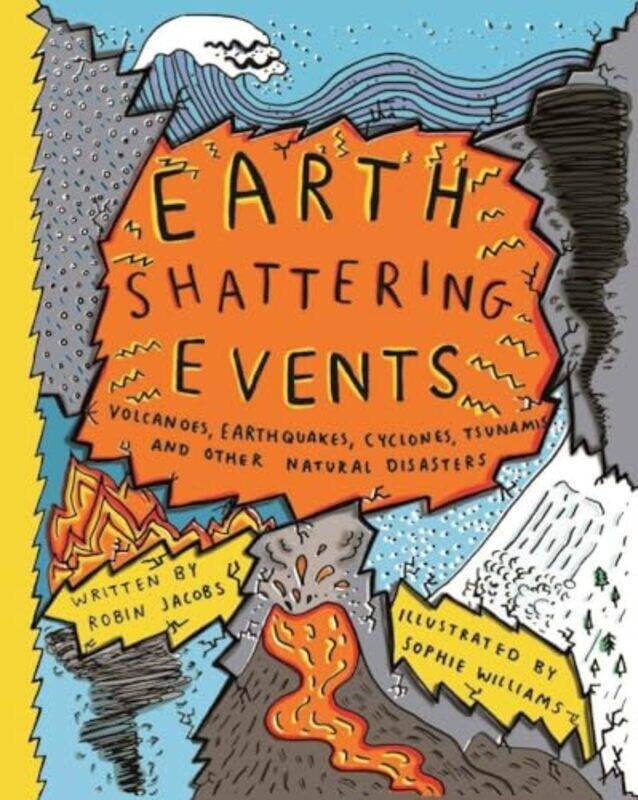 

Earthshattering Events by Sophie Williams - Hardcover