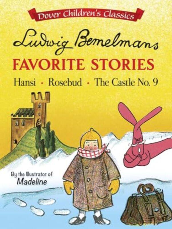 

Ludwig Bemelmans Favorite Stories by Ludwig Bemelmans-Paperback