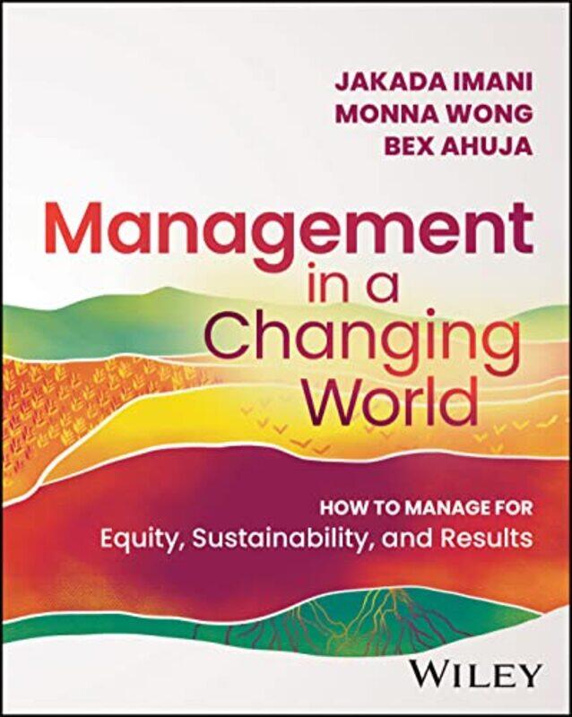 

Management In A Changing World by Kristine K Kershul-Paperback