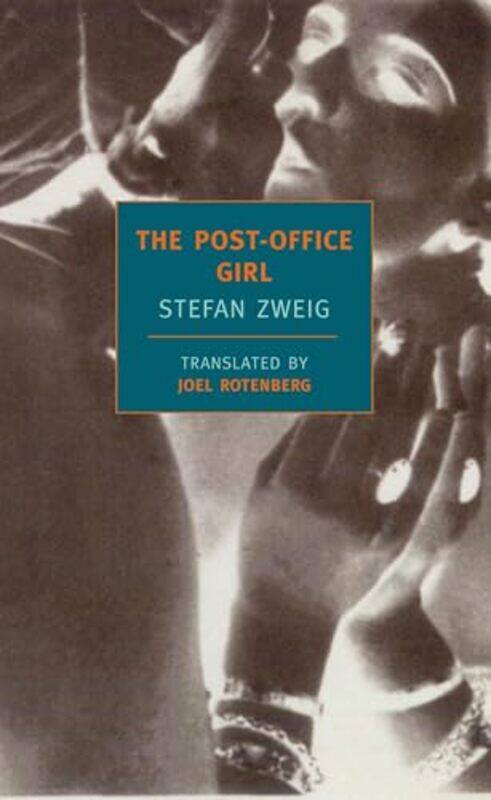 

The Postoffice Girl New York Review Books Classics,Paperback By Stefan Zweig