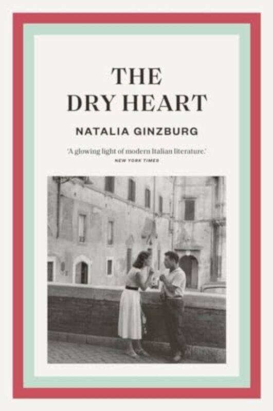

The Dry Heart by Natalia GinzburgFrances Frenaye-Paperback