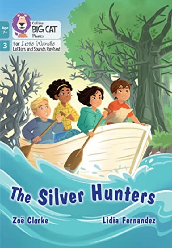 The Silver Hunters by Zoe ClarkeLidia Fernandez-Paperback