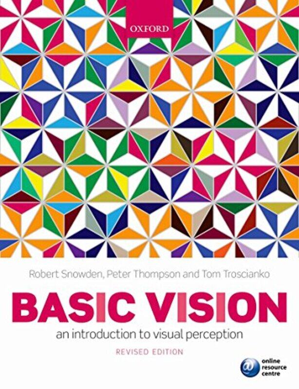 

Basic Vision by Robert SnowdenPeter ThompsonTom Troscianko-Paperback