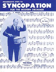 Progressive Steps To Syncopation For Modern Drumme by Reed, Ted..Paperback