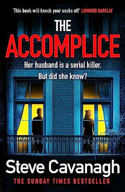 

Accomplice By Steve Cavanagh Paperback