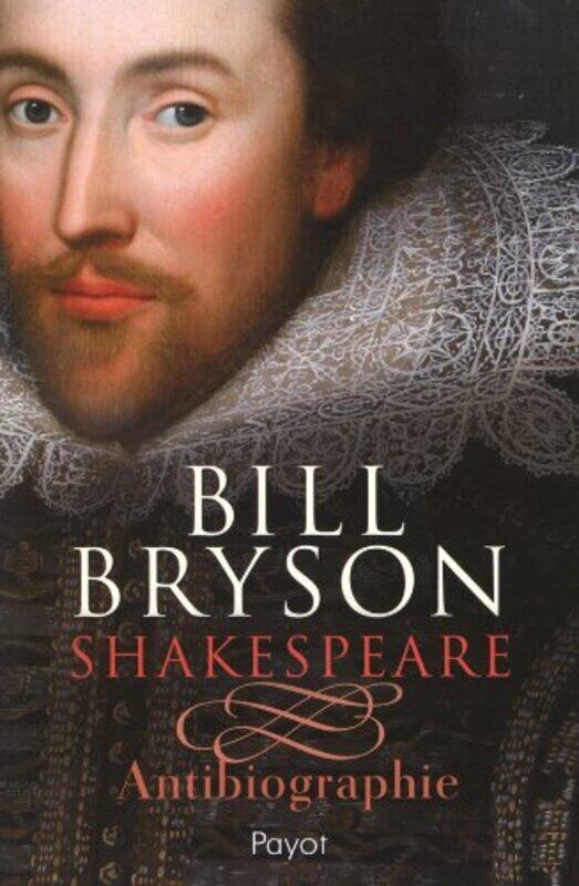 

Shakespare. Antibiographie,Paperback,By:Bill Bryson