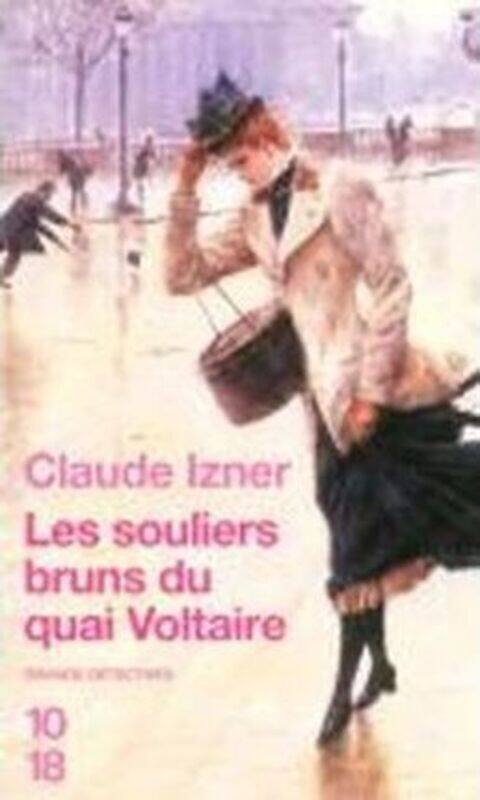 

Les souliers bruns du quai Voltaire.paperback,By :Claude Izner