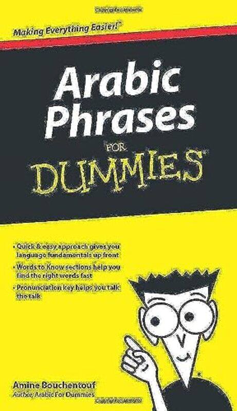 

Arabic Phrases For Dummies by Elizabeth A University of Cumbria UK BatesJulie C University of Cumbria UK Taylor-Paperback