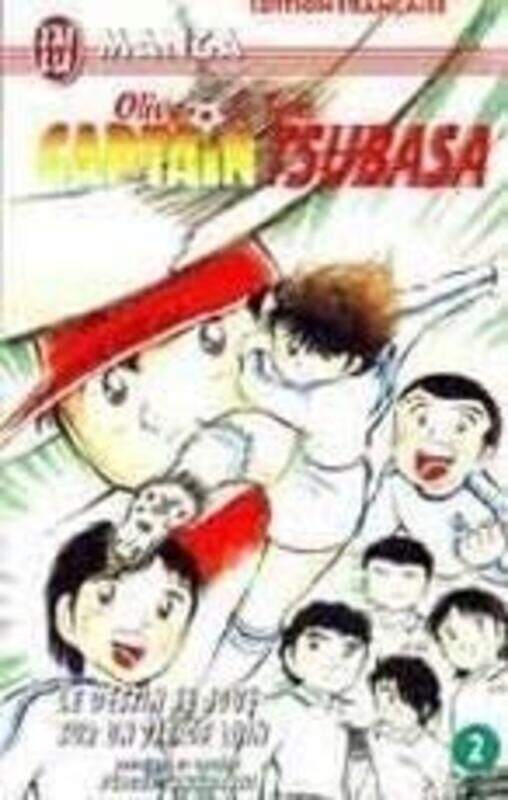 

Captain Tsubasa T2 Le Destin Se Joue Sur Un Tir De Loin TAKAHASHI YOICHI Paperback