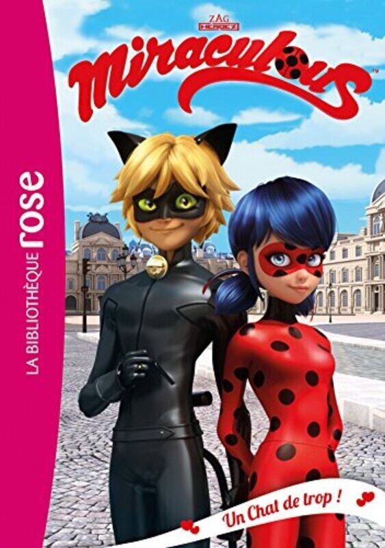 

MIRACULOUS - T02 - MIRACULOUS 02 - UN CHAT DE TROP !,Paperback,By:Zagtoon