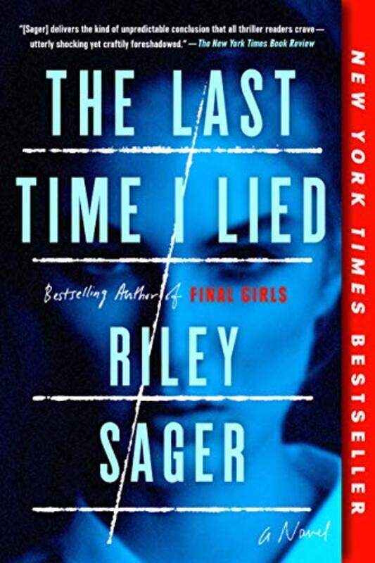 

The Last Time I Lied,Paperback,By:Sager Riley
