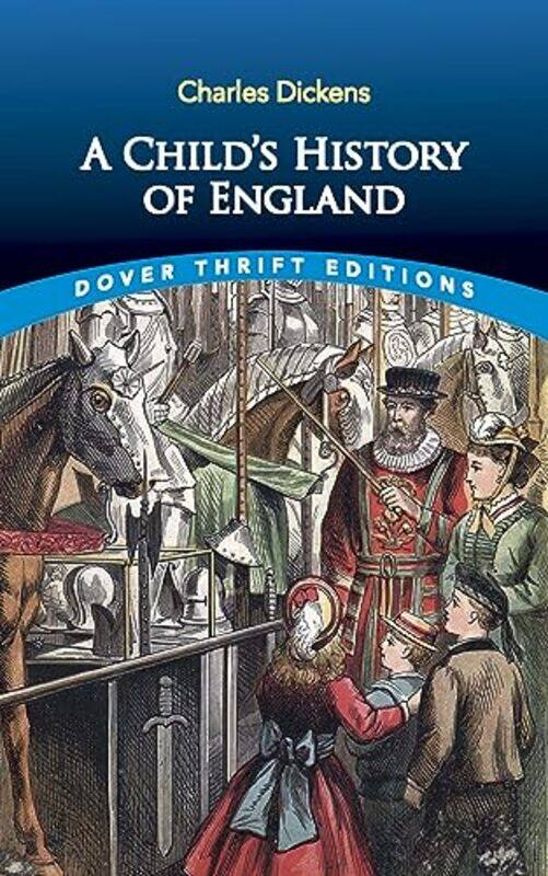 

A Childs History of England by Charles Dickens-Paperback
