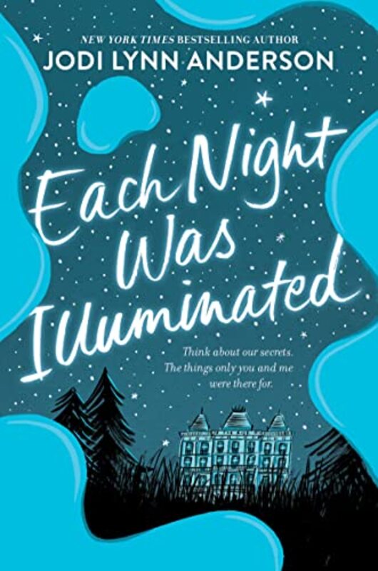 Each Night Was Illuminated , Hardcover by Anderson, Jodi Lynn