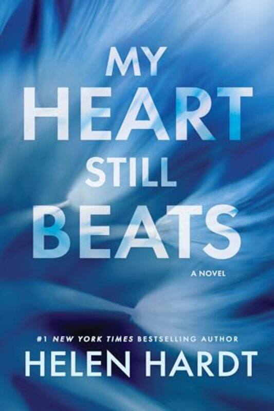 

My Heart Still Beats By Hardt Helen - Paperback