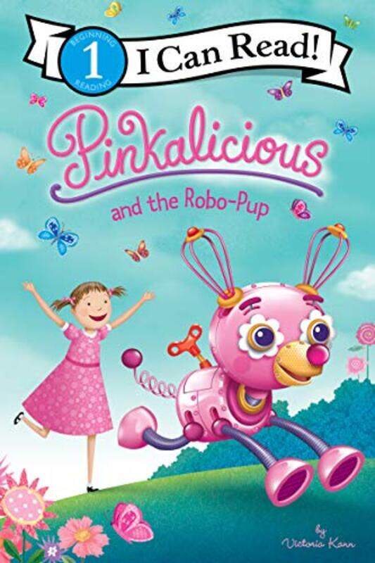 

Pinkalicious And The Robopup by Victoria KannVictoria Kann-Hardcover