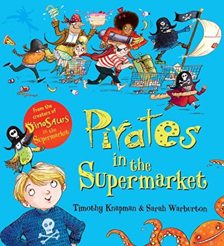 

Pirates in the Supermarket , Paperback by Sarah Warburton