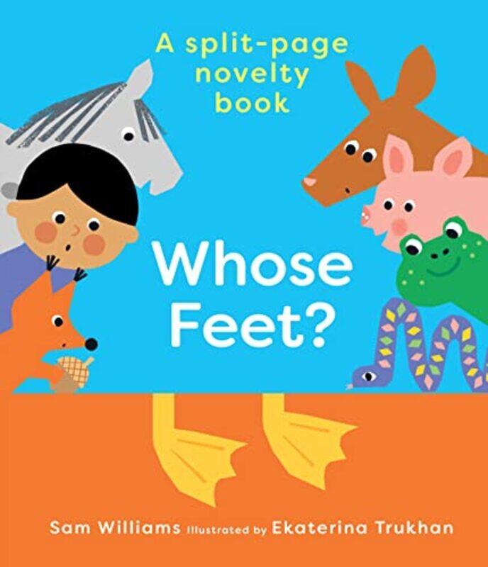 

Whose Feet by Sam Williams-Hardcover