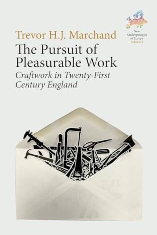 

The Pursuit of Pleasurable Work by Gill Holley-Paperback
