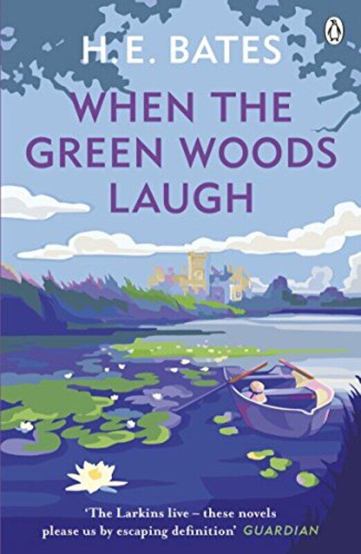 

When the Green Woods Laugh by H E Bates-Paperback