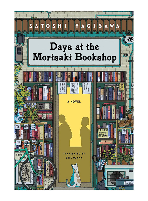 

Days at the Morisaki Bookshop: A Novel, Paperback Book, By: Satoshi Yagisawa