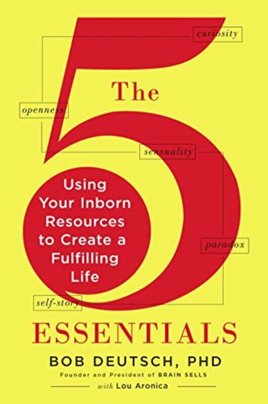 

The 5 Essentials by Bob Bob Deutsch DeutschLou Lou Aronica Aronica-Hardcover
