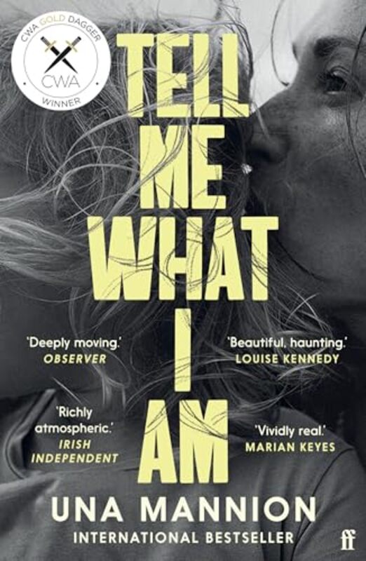 

Tell Me What I Am by Una Mannion-Paperback