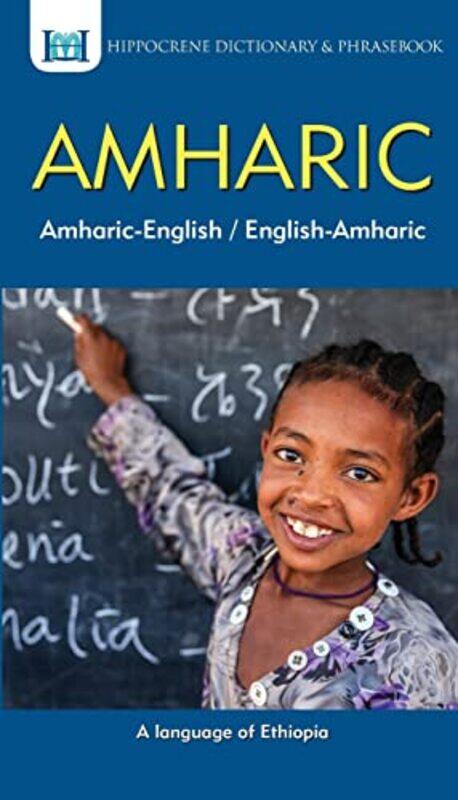 

AmharicEnglish EnglishAmharic Dictionary & Phrasebook by Elizabeth University of London United Kingdom EvansEleonore University of Lausanne Switzerlan